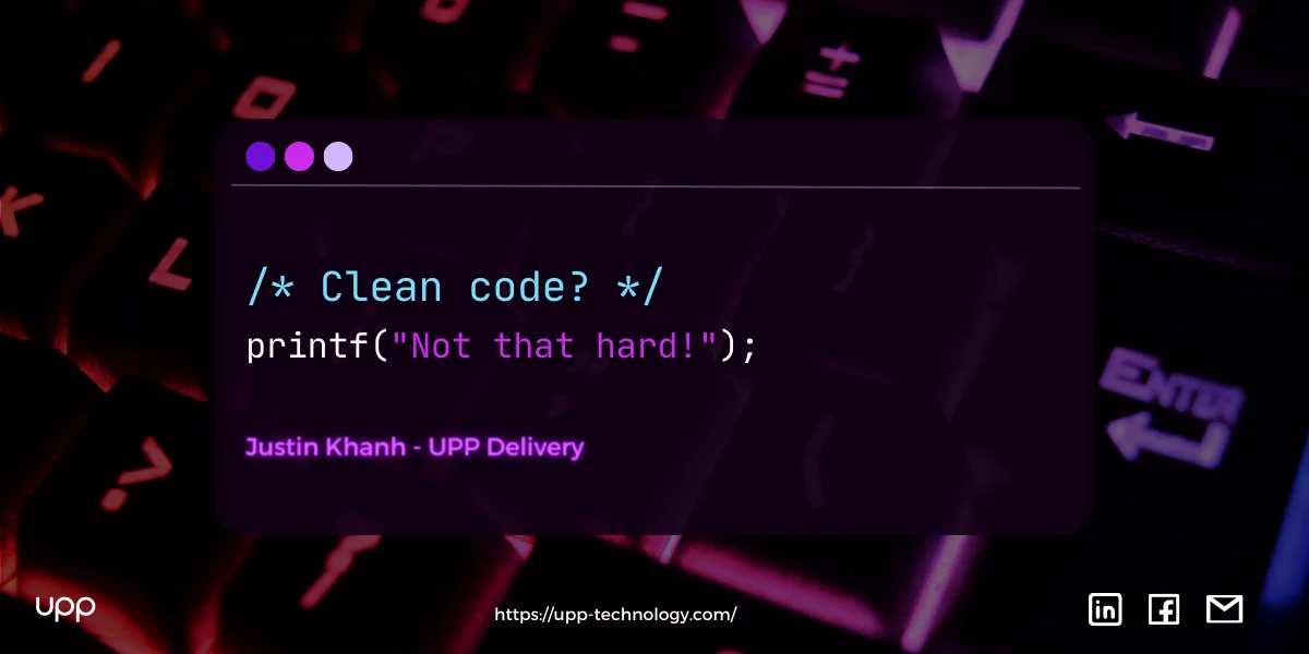 CLEAN CODE? NOT THAT HARD!