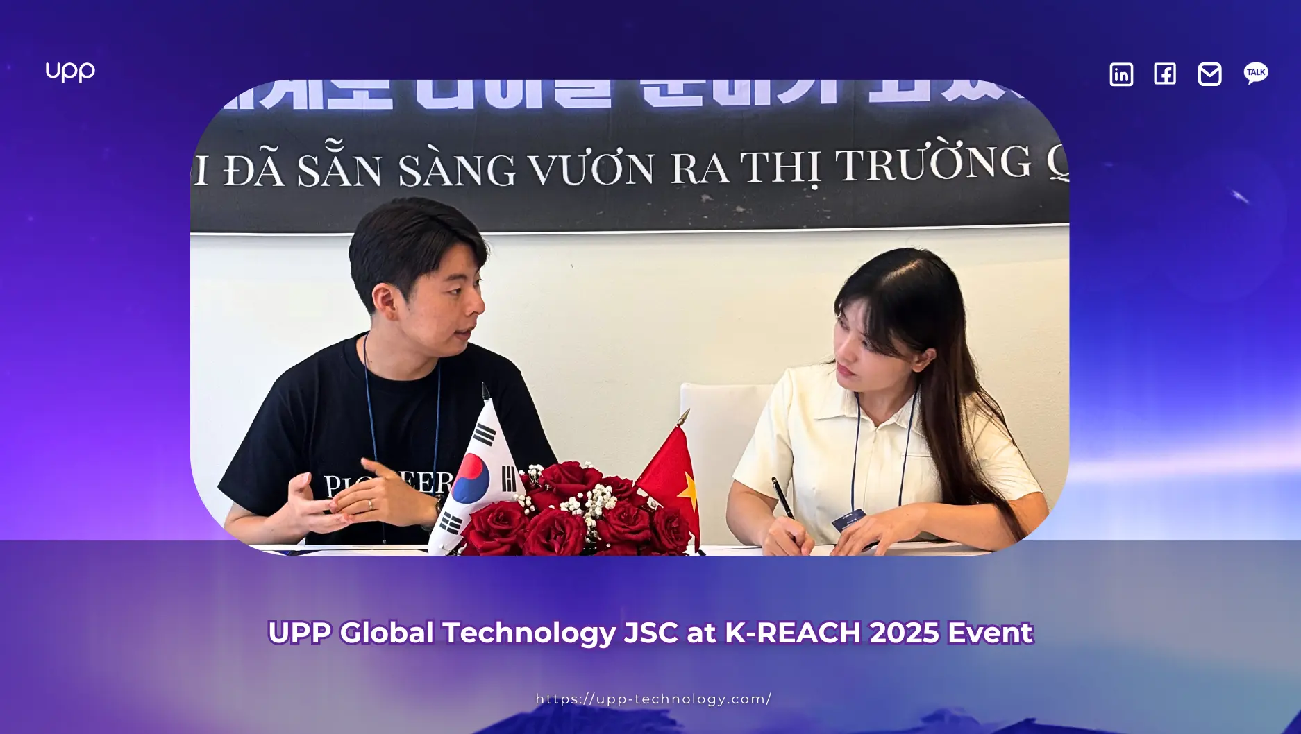 UPP Global Technology JSC at K-REACH 2025